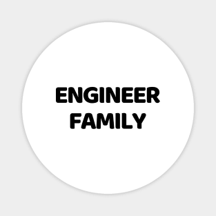 Engineer family Magnet